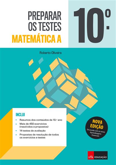 Roberto Oliveira Preparar os Testes - Matemática A 10.º Ano
