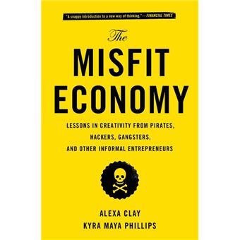 The Misfit Economy - 1