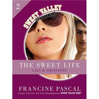 The Sweet Life 2: Lies and Omissions