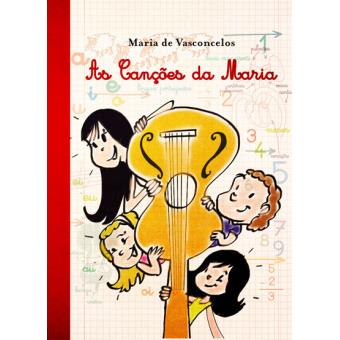 As Canções da Maria (Livro + CD)