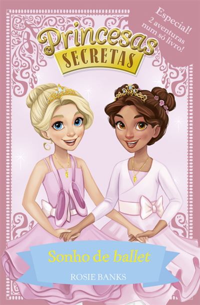 Princesas Secretas - Livro 4: Princesa Pop - Brochado - Rosie Banks -  Compra Livros na