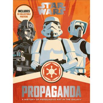 Star Wars Propaganda A History of Persuasive Art in the Galaxy
Epub-Ebook