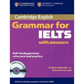 Cambridge Grammar for IELTS: Student's Book With Answers + Audio CD