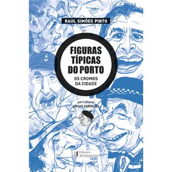 Figuras Típicas do Porto
