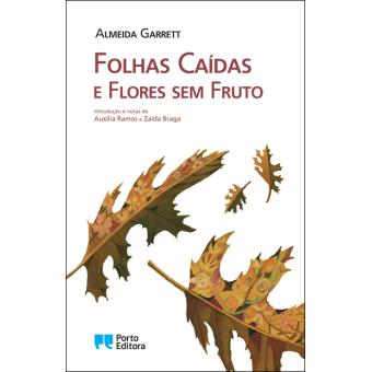 Folhas Caídas e Flores sem Fruto