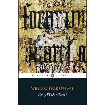 Henry VI Part Three - Brochado - William Shakespeare - Compra Livros Na ...