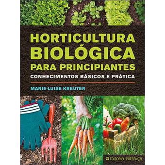 Horticultura Biológica Para Principiantes