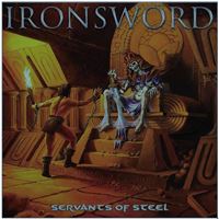 Servants of Steel - CD