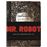 MR. ROBOT: Red Wheelbarrow_0