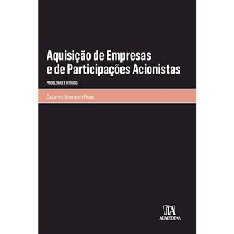 Aquisição de Empresas e de Participações Acionistas