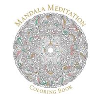 Mandala meditation coloring book