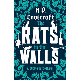 The Rats in the Walls and Other Tales