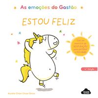 As Emoções do Gastão Estou Feliz