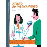 Atento ao Medicamento