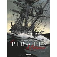 Les Pirates de Barataria - Livre 10: Galveston