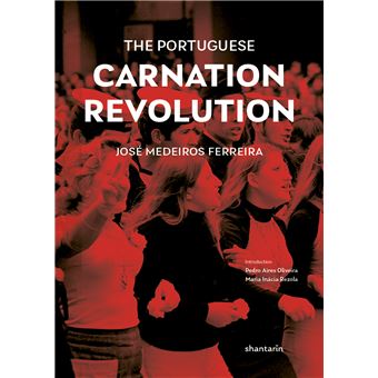 The Portuguese Carnation Revolution - 1