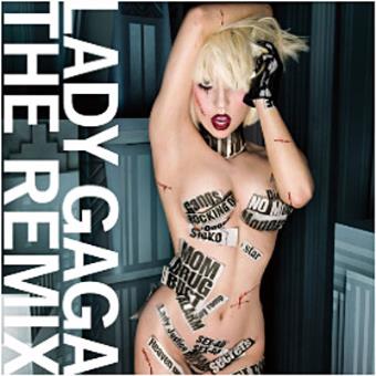 Lady Gaga: The Remix