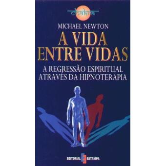 A Vida Entre Vidas