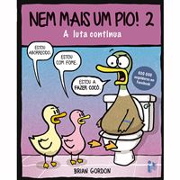 Nem Mais um Pio! Livro 2: A Luta Continua