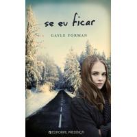 Se Eu Ficar