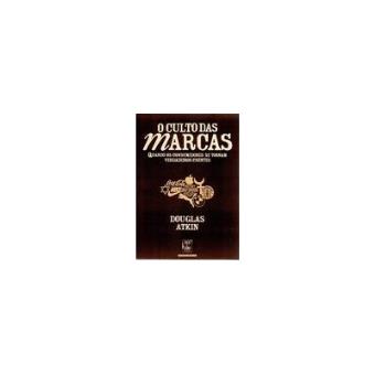 O Culto das Marcas