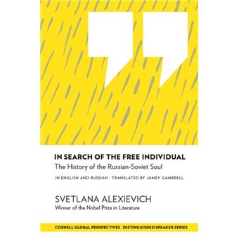 In Search of the Free Individual: The History of the Russian-Soviet Soul