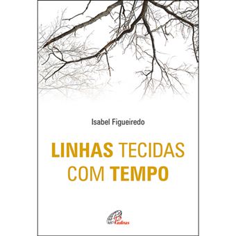 Linhas Tecidas com Tempo
