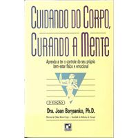 Cuidando do Corpo, Curando a Mente