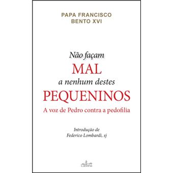 Não Façam Mal a Nenhum Destes Pequeninos