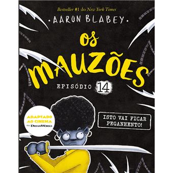 Os Mauzões - Episódio 14: Isto Vai Ficar Peganhento! - 1