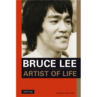 Bruce Lee Artist of Life
