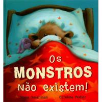Os Monstros não Existem