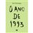 O Ano de 1993_0