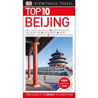 Eyewitness Top 10 Travel Guide - Beijing