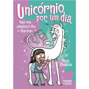 Bia e o Unicórnio - Livro 18: Unicórnio por Um Dia - 1