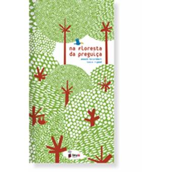 Na Floresta da Preguiça