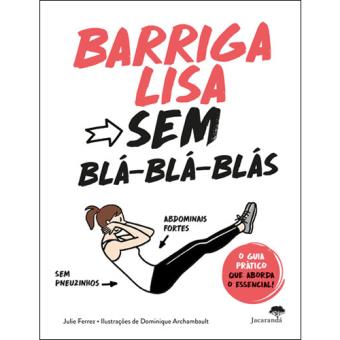 Barriga Lisa Sem Blá-Blá-Blás