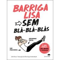 Barriga Lisa Sem Blá-Blá-Blás