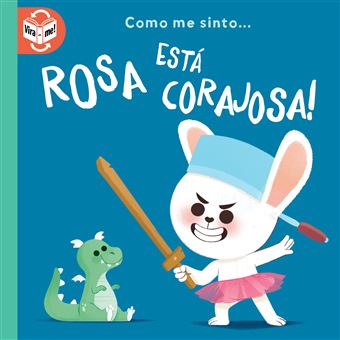 Como Me Sinto...Rosa Está Corajosa! - 1