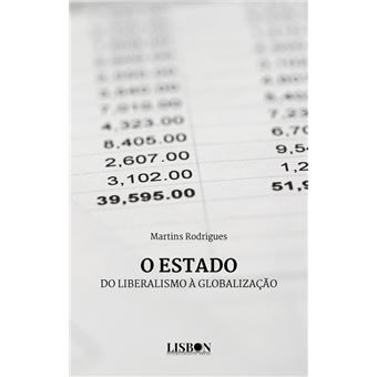 O Estado - Do Liberalismo à Globalização
