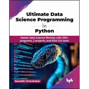 Ultimate Data Science Programming in Python - Brochado - Chandrakar ...