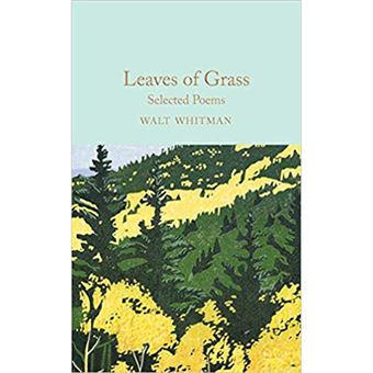 Leaves of Grass - Selected Poems