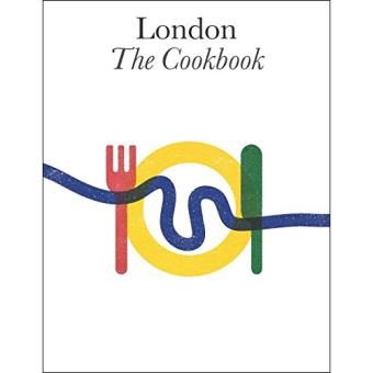 London: The Cookbook