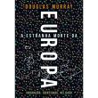 A Estranha Morte da Europa