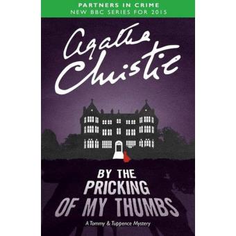 By the Pricking of My Thumbs