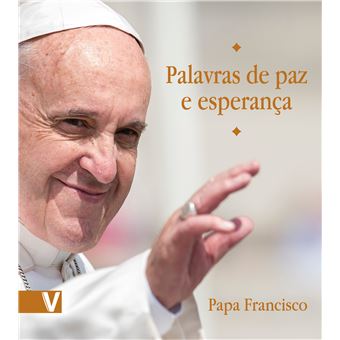 Palavras de Paz e Esperança - 1