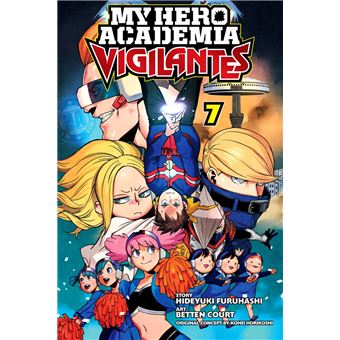 My Hero Academia: Vigilantes, Vol. 7