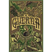 Blackwater - Livro 4: A Guerra