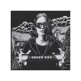 Fever Ray - Fever Ray - CD Álbum - Compra música na Fnac.pt