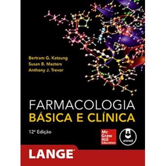 Farmacologia Básica E Clínica 12ª Edição - Susan B. Masters, Bertram G ...